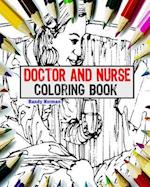 Doctor and Nurse Coloring Book