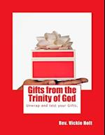 Gifts from the Trinity of God