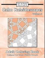 Calm Kaleidoscopes Adult Coloring Book, Volume 3