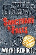 Pulp Heroes - Sanctuary Falls