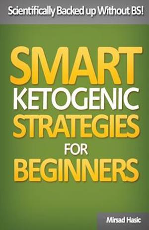 Smart Ketogenic Diet Strategies for Beginners