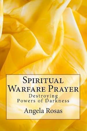 Spiritual Warfare Prayer