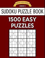 Sudoku Puzzle Book, 1,500 Easy Puzzles