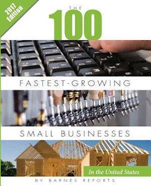 2017 Top 100 Fastest-Growing Small Businesses in the United States