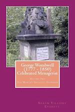 George Wombwell (1777 - 1850) Celebrated Menagerist: The World's Greatest Showman 