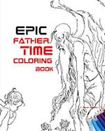 Epic Father Time Coloring Book