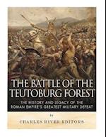 The Battle of the Teutoburg Forest