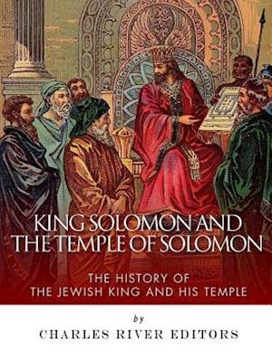 King Solomon and the Temple of Solomon