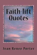 Faith-Lift Quotes