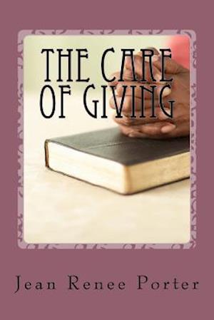 The Care of Giving