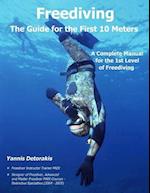 Freediving - The Guide for the First 10 Meters