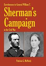 Eyewitnesses to General William T. Sherman's Campaign in the Civil War