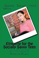 Etiquette for the Socially Savvy Teen