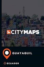 City Maps Guayaquil Ecuador