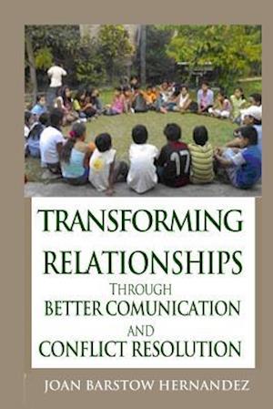 Transforming Relationships