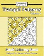 Tranquil Patterns Adult Coloring Book, Volume 3