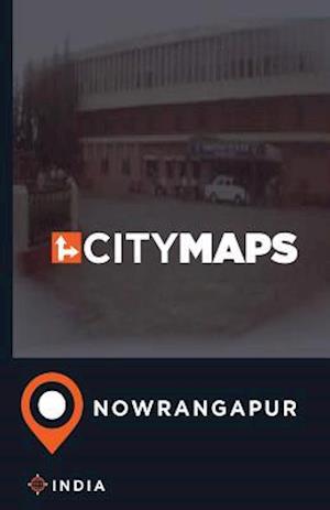 City Maps Nowrangapur India
