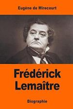 Frederick Lemaitre