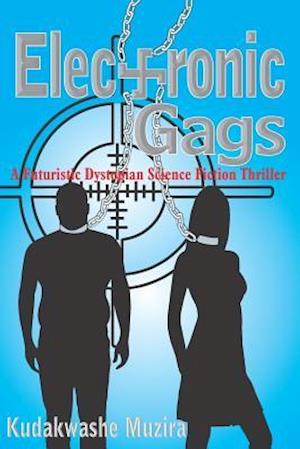 Electronic Gags