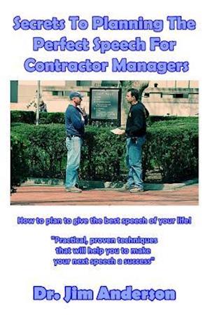 Secrets to Planning the Perfect Speech for Contractor Managers