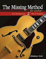 The Missing Method for Guitar: The 5th Position 
