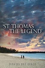 St Thomas the Legend