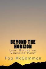 Beyond the Horizon