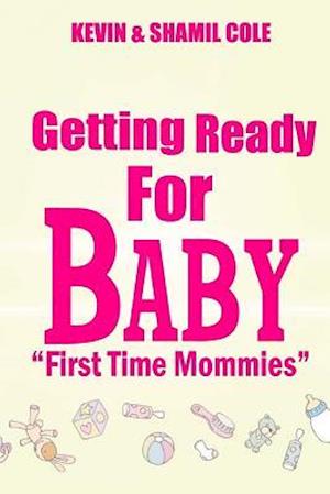 Getting Ready for Baby?