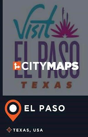 City Maps El Paso Texas, USA