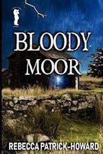 Bloody Moor: A Ghost Story 