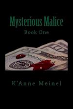 Mysterious Malice