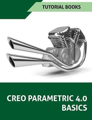 Creo Parametric 4.0 Basics