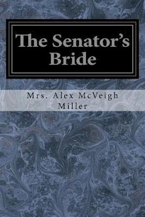 The Senator's Bride