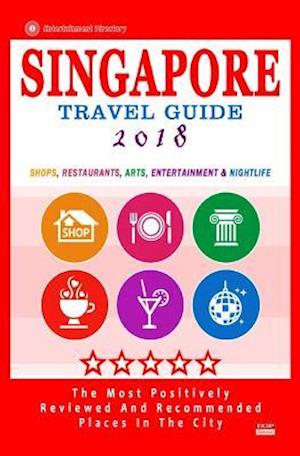 Singapore Travel Guide 2018