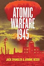 Atomic Warfare 1945