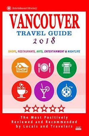 Vancouver Travel Guide 2018