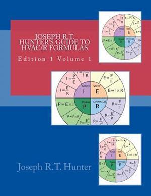 Joseph R.T. Hunter's Guide to Hvacr Formulas Book