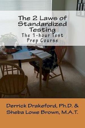The 2 Laws of Standardized Testing