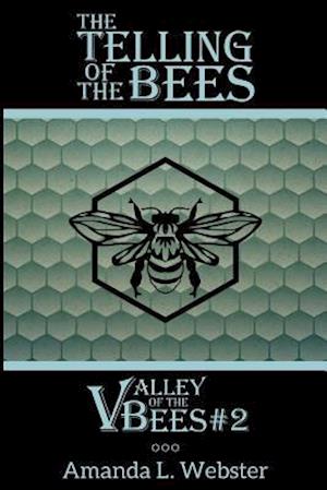 The Telling of the Bees