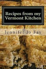 Recipes from my Vermont Kitchen