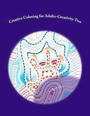 Creative Coloring for Adults-Creativity Two