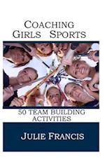 Coaching Girls Sports