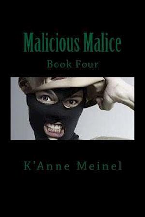 Malicious Malice