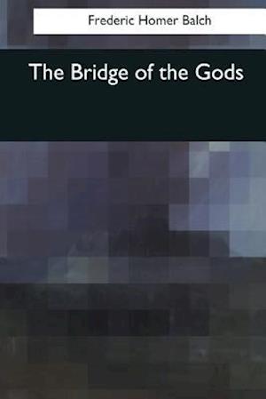 The Bridge of the Gods