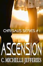 Ascension: Chrysalis Series #1 