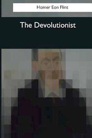 The Devolutionist