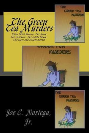 The Green Tea Murders