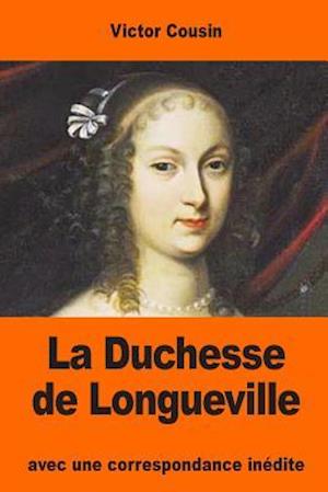 La Duchesse de Longueville