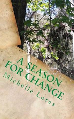 A Season for Change