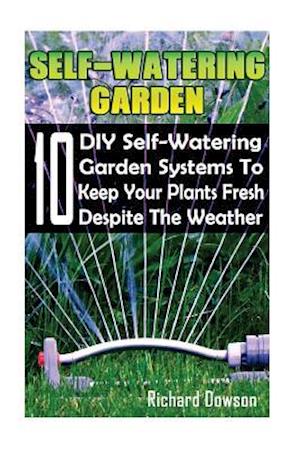 Self-Watering Garden